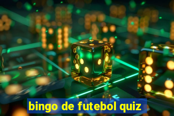 bingo de futebol quiz